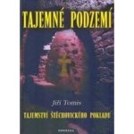 Tajemné podzemí – Hledejceny.cz