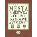 Města a městečka v Čechách, na Moravě a ve Slezsku / 7. díl Str-Vč - Karel Kuča