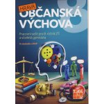 Hravá občanská výchova 8 - pracovní sešit - Adriena Binková