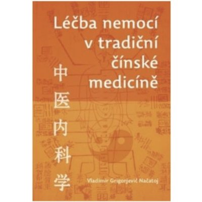 Léčba nemocí v tradiční čínské medicíně – Hledejceny.cz