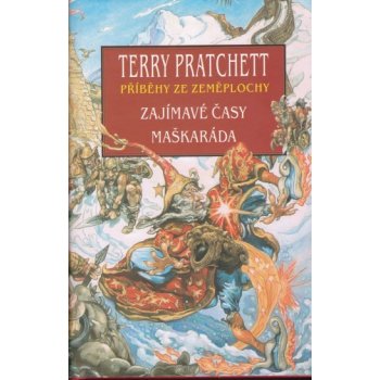 Zajímavé časy + Maškaráda - Terry Pratchett