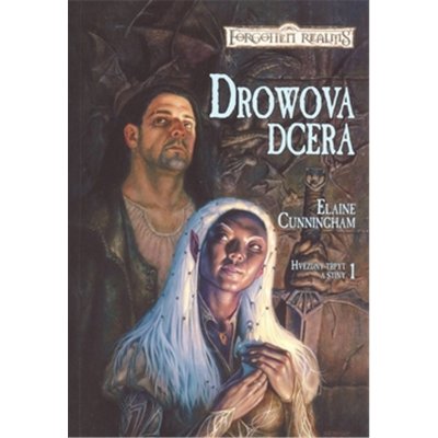 Forgotten Realms - Hvězdný třpyt a stíny 1: Drowova dcera - Elai – Zboží Mobilmania