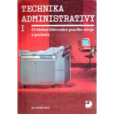 Technika administrativy I