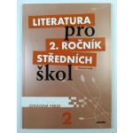 Literatura pro 2. ročník středních škol – Hledejceny.cz