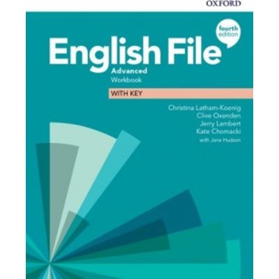 English File Fourth Edition Advanced Workbook with Answer Key – Hledejceny.cz