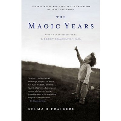 The Magic Years: Understanding and Handling the Problems of Early Childhood Fraiberg Selma H.Paperback