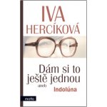 Dám si to ještě jednou - Hercíková Iva – Hledejceny.cz