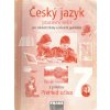 Český jazyk 7.r.ZŠ a sekundu víceletého - Krausová, Teršová