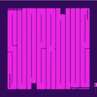 ELLING, KURT -& CHARLIE H - SUPERBLUE - GUILTY PLEASURES 1 LP – Hledejceny.cz