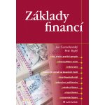 Základy financí - Černohorský Jan, Teplý Petr – Hledejceny.cz