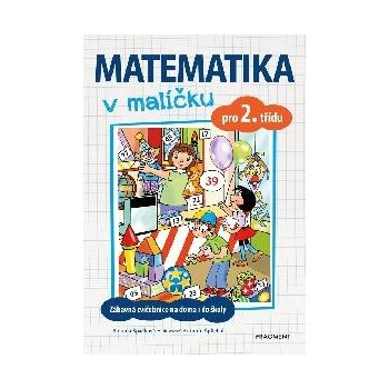 Matematika v malíčku pro 2. třídu - Simona Špačková