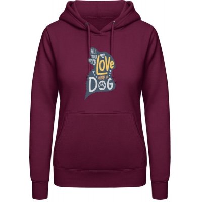 AWDis Hoodie mikina Design Vše, co potřebujete, je láska a pes Purpurovočervená – Zboží Dáma