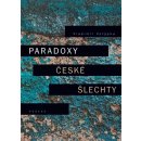Paradoxy české šlechty