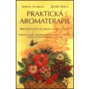 Praktická aromaterapie - Barbora Nováková, Zbyněk Šedivý