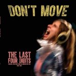 Last Four Digits - Don't Move CD – Hledejceny.cz