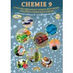 Chemie 9 - Úvod do organické chemie, biochemie a dalších chemických oborů - pracovní sešit - Jana Morbacherová – Zboží Mobilmania
