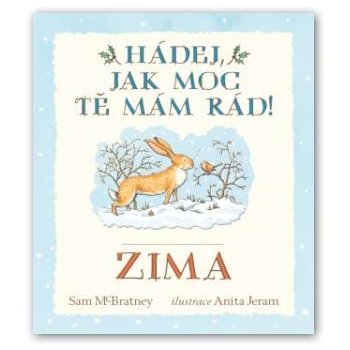 Hádej, jak moc tě mám rád! Zima