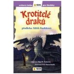 Krotitelé draků - Světová četba pro školáky – Hledejceny.cz