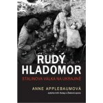 Rudý hladomor - Anne Applebaumová – Hledejceny.cz