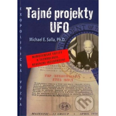 Tajné projekty Ufo - Michael E. Salla – Zboží Mobilmania