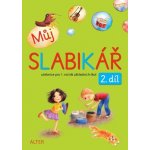 Můj slabikář - 2. díl – Hledejceny.cz