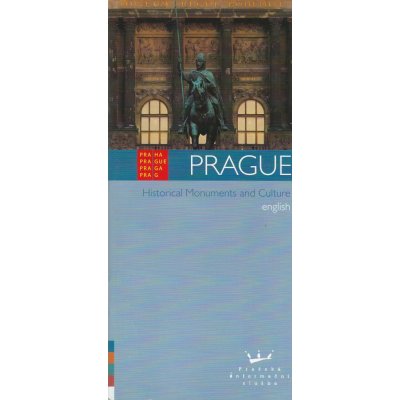 Prague-Historical Monuments and Culture