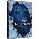 Stíny mezi námi DVD