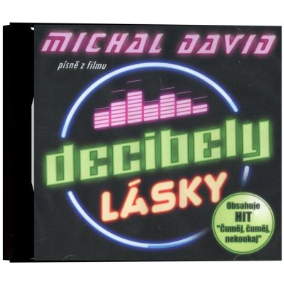 Soundtrack - Michal David - Decibely lásky, CD, 2016