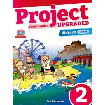 Project 2 Učebnice (4th Upgraded edition) - Tom Hutchinson – Hledejceny.cz
