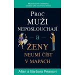 Proč muži neposlouchají a ženy neumí číst v mapách - Allan Pease, Barbara Pease – Hledejceny.cz