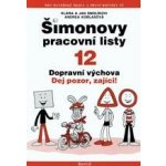 Šimonovy pracovní listy - 12 Dopravní výchova Dej pozor,zajíci – Hledejceny.cz