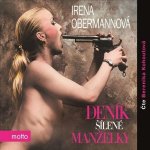Deník šílené manželky - Irena Obermannová – Hledejceny.cz