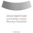 Zen je právě tady - David Chedwick