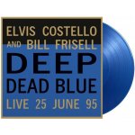 Elvis Costello & Bill Frisell - Deep Dead Blue -Live At Meltdown LP – Hledejceny.cz