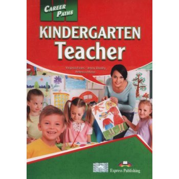 Career Paths Kindergarten Teacher - SB+CD+T´s Guide with Digibook App.