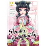 Deníky apatykářky 2 – Zboží Dáma