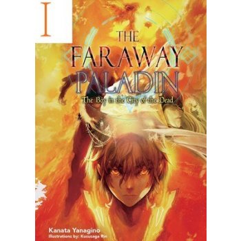 Faraway Paladin: The Boy in the City of the Dead