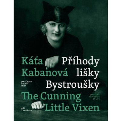 Káťa Kabanová a Příhody lišky Bystroušky – Hledejceny.cz