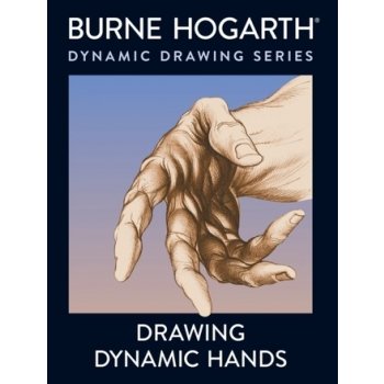 Drawing Dynamic Hands B. Hogarth