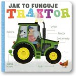 Traktor - Jak to funguje - Amelia Hepworth – Zbozi.Blesk.cz