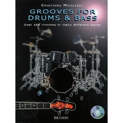 Grooves for Drums & Bass: Over 200 Rhythms in Many Different Styles Micalizzi CristianoPevná vazba – Zboží Mobilmania