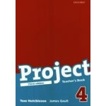 Project 4 - Teacher's Book /Třetí vydání/ - Hutchinson Tom, Gault James – Zbozi.Blesk.cz