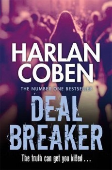 Deal Breaker Myron Bolitar 01 Harlan Coben Paperback