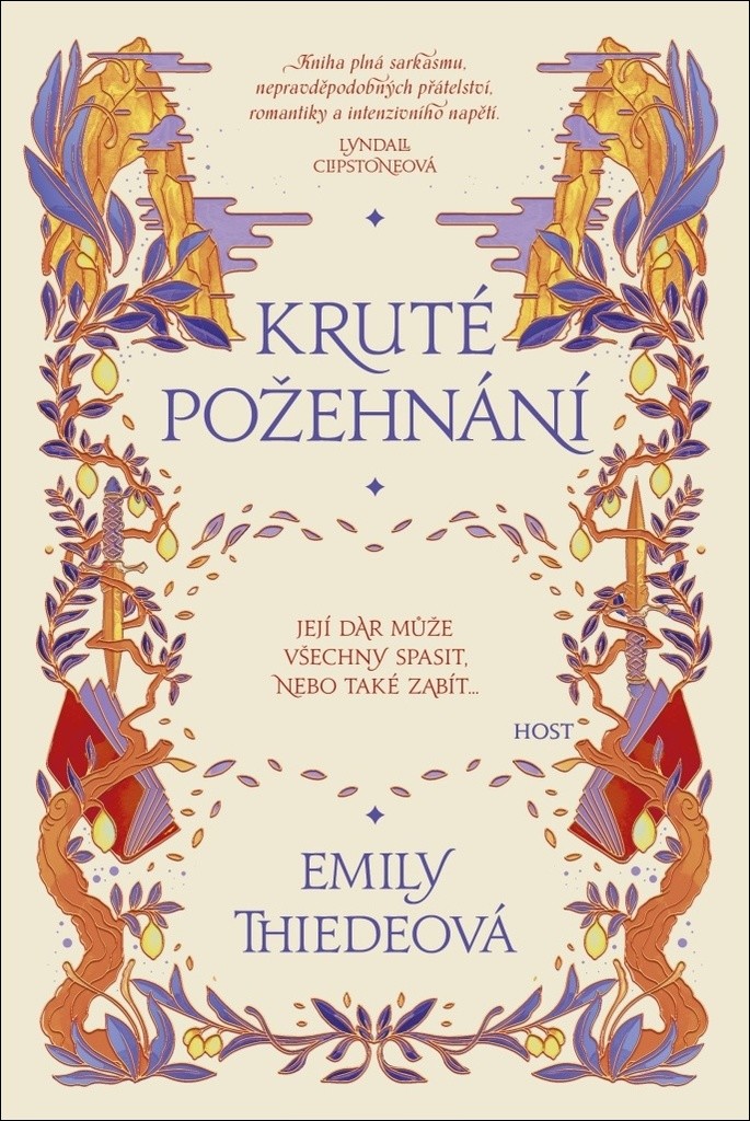 Kruté požehnání - Emily Thiede