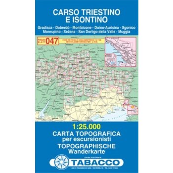 Carso Triestino e Isontino 1:25 000 turistická mapa TABACCO #47