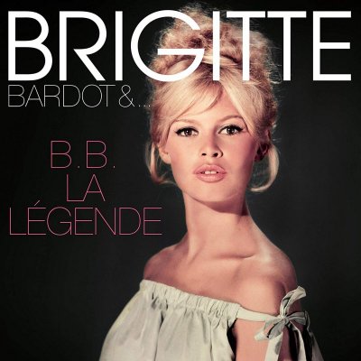 Brigitte Bardot - B.B. LA LEGENDE LP – Zboží Mobilmania