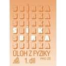  Sbírka úloh z fyziky pro ZŠ, 1. díl - Bohuněk Jiří