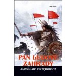 Pán ledové zahrady IV. - Jaroslaw Grzedowicz – Hledejceny.cz