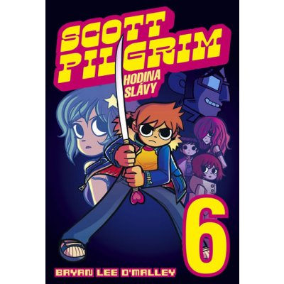 Hodina slávy. Scott Pilgrim 6 - Bryan Lee O’Malley - BB art – Hledejceny.cz