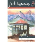Sám na vrcholu hory/ Alone on a Mountaintop - Jack Kerouac – Sleviste.cz